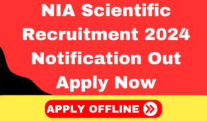 NIA Scientific Recruitment 2024