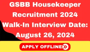 GSBB Housekeeper Recruitment 2024