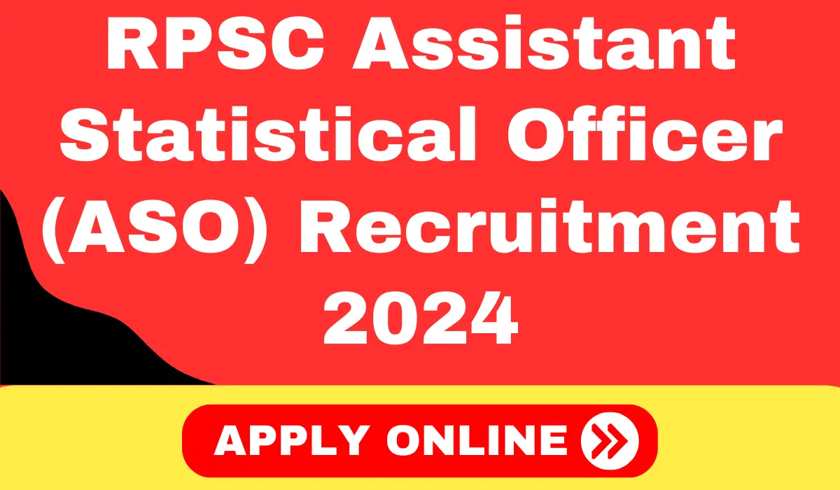 RPSC Assistant Statistical Officer Recruitment 2024